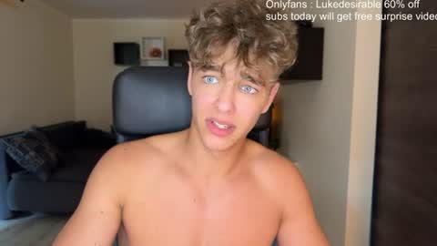 Snapshot of lukedesirable chatting on July 5, 2026, 3:19 pm lukedesirable online show from July 5, 2026, 3:19 pm