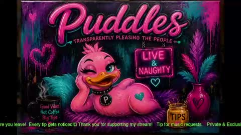 Snapshot of puddleslut420 chatting on July 25, 2026, 11:57 pm Puddles online show from July 25, 2026, 11:57 pm