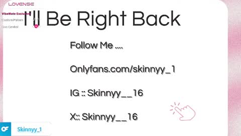 Skinnyy   online show from May 14, 2026, 10:44 am