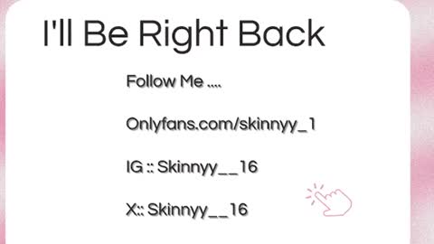 Skinnyy   online show from July 9, 2026, 8:40 am