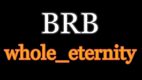 Snapshot of whole_eternity chatting on March 6, 2025, 5:14 am Abby online show from March 6, 2025, 5:14 am